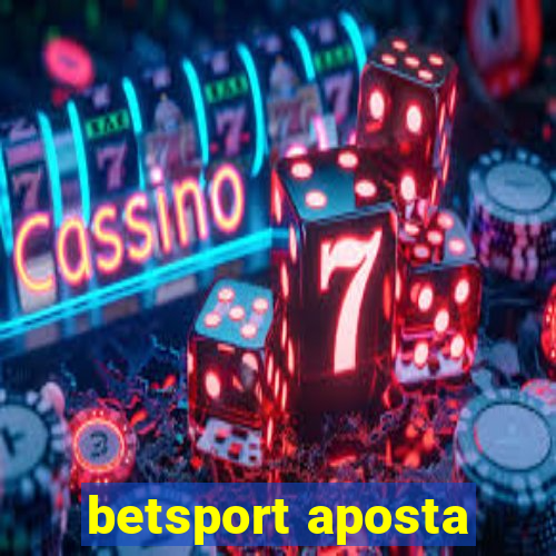 betsport aposta